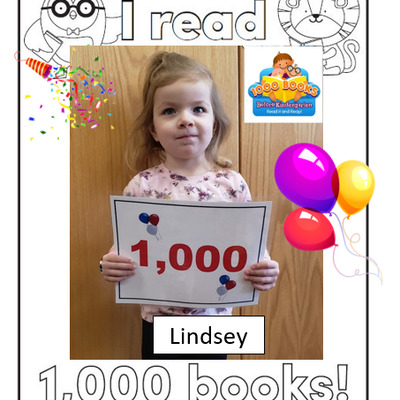 We encourage all ages to read! Here, Lindsey O. shows she's read 1,000 Books Before Kindergarten!